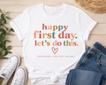 Happy First Day Tee